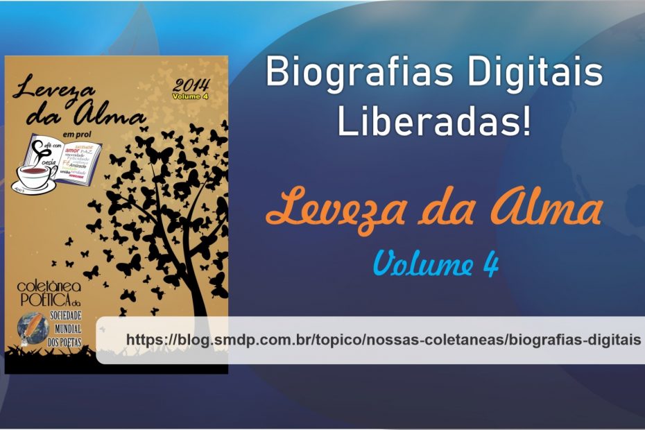 Biografias Digitais da Coletânea Leveza da Alma - Volume 04