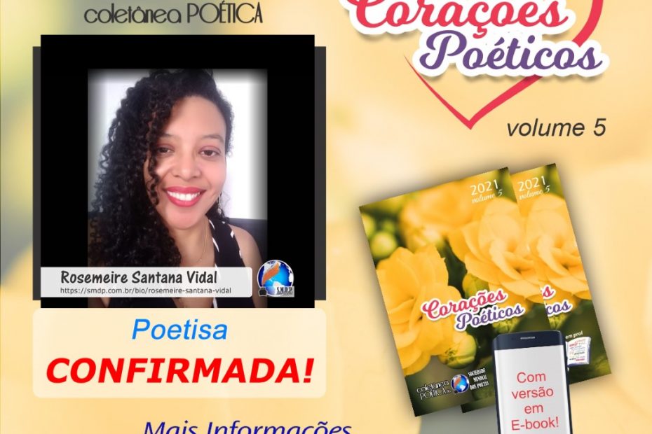 Insta - Rose Vidal - Cordelista e Poetisa confirmada em Corações Poéticos - Volume 5